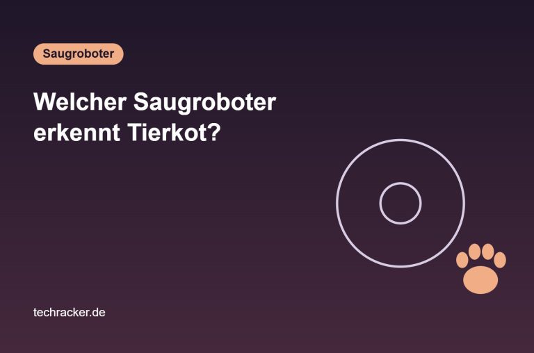 Welcher Saugroboter erkennt Tierkot?